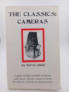 Hobbies: The Classics: Cameras by Barrie Smith