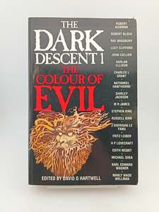 The Dark Descent 1: the Colour of Evil by David G. Hartwell PhD