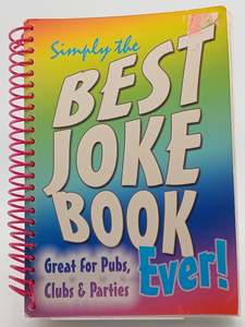 Humour: Simply the Best Joke Book Ever by Unknown