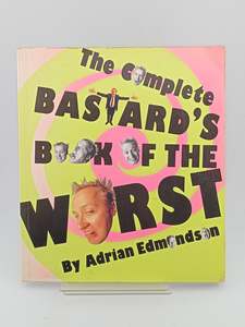Humour: The Complete Bastard's Book by Adrian Edmondson