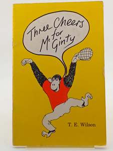 Three Cheers for McGinty by T. E. Wilson