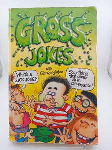 Humour: Gross Jokes by Glen Sinleton