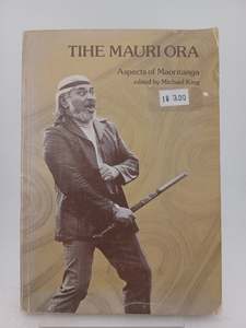 Languages: The mauri ora: Aspects of Maoritanga by Michael King