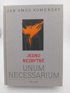 Languages: Unum Necessarium (One Essential) [Czech Text] by Jan Amos Komenský