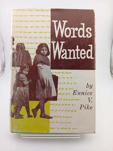 Words Wanted by Eunice V. Pike