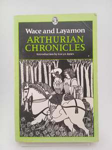 Arthurian Chronicles by Robert Wace