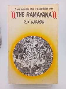 Myths Legends: The Ramayana by R. K. Narayan