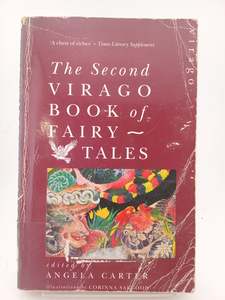 Myths Legends: The Second Virago Book of Fairy-Tales by Angela Carter