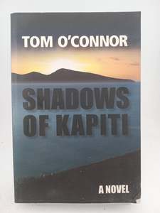 Shadows of Kapiti by Tom O'Connor