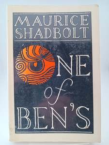 One of Ben's by Maurice Shadbolt