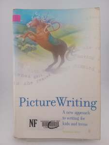 Picture Writing: A New Approach to Writing for Kids and Teens by Anastasia Suen