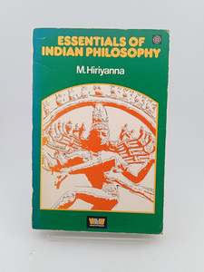 Essentials of Indian Philosophy by M. Hiriyanna