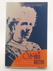 Politics: The Woman Question by Margaret Lovell-Smith
