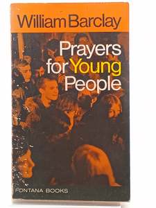 Prayers for Young People by William Barclay