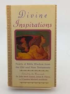 Divine Inspirations: Pearls of Bible Wisdom from the Old and New Testaments by A&hellip;