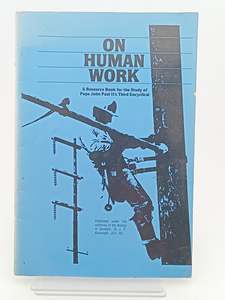 On Human Work: a resource book for the study of Pope John Paul II's Third E&hellip;