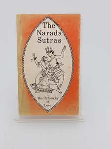 The Narada Sutras: the philosophy of love by Shanti Sadan