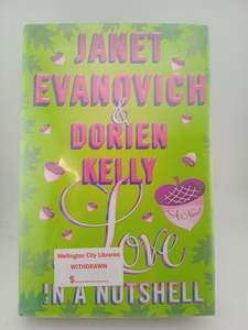 Love in a Nutshell by Janet Evanovich, Dorien Kelly