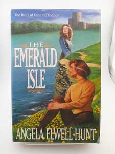 Romance: The Emerald Isle (The Heirs of Cahira O'Connor #4) by Angela Elwell Hunt
