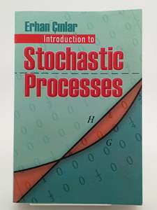 Science: Introduction to Stochastic Processes by Erhan Cinlar