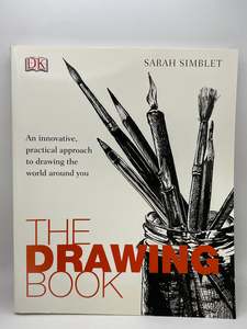 Drawing: The Drawing Book by Sarah Simblet