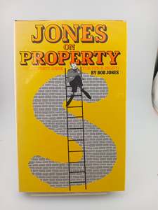 Jones on Property by Bob Jones