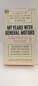 My Years With General Motors by Alfred P. Sloan
