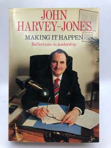 Business Biography: Making it happen: Reflections on leadership by John Harvey-Jones