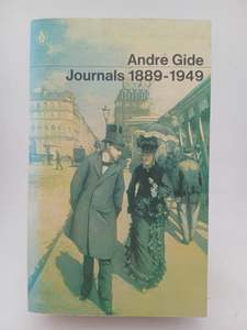 André Gide Journals 1889-1949 by André Gide, Justin O'Brien (editor)