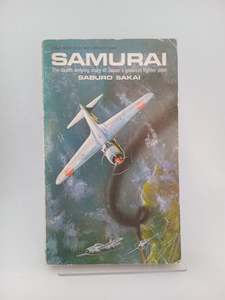 Military Biography: Samurai by Saburo Sakai