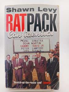 Movie Biography: Rat pack confidential: Frank, Dean, Sammy, Peter, Joey & the last great showbiz party by Shawn Levy