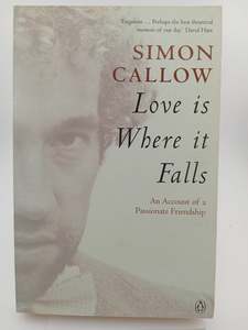 Movie Biography: Love Is Where It Falls by Simon Callow