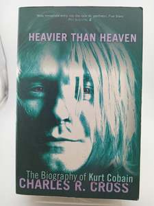 Movie Biography: Heavier Than Heaven : A Biography of Kurt Cobain by Charles Cross