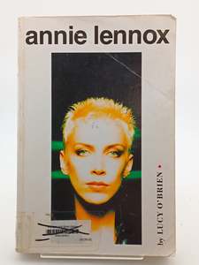 Music Biography: Annie Lennox by Lucy O'Brien