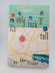 Music Biography: It's Only Rock 'N' Roll: My On-The-Road Adventures With the Rolling Stones by Chet Flippo