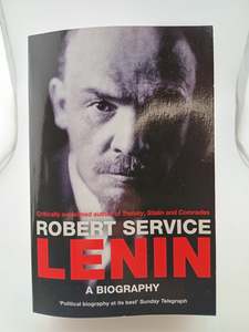 Political Biography: Lenin: A Biography by Robert Service