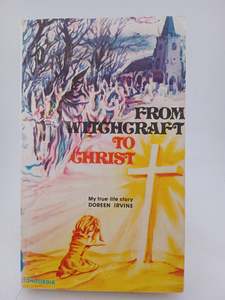 From Witchcraft to Christ by Doreen Irvine