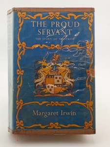 The Proud Servant by Margaret Irwin