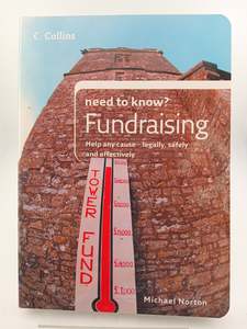 Fundraising (Collins Need to Know?) by Michael Norton