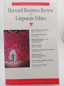 Entrepreneurship: Harvard Business Review on Corporate Ethics (Harvard Business Review Paperback Series) by Joseph L. Badaracco
