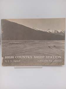 Farming: High Country Sheep Station (a bulletin for schools) by J. C. Aspinall