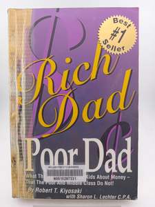 Finance: Rich Dad, Poor Dad by Robert T. Kiyosaki, Sharon L. Lechter