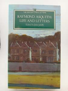 Raymond Asquith: Life and Letters by John Jolliffe