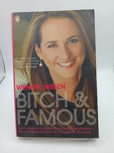 Journalism: Bitch & Famous by Wendyl Nissen