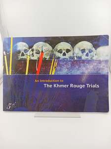 Law: An Introduction to The Khmer Rouge Trials by Unknown