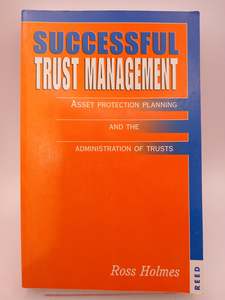Successful Trust Management by Ross Holmes