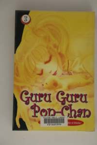 Manga: Guru Guru Pon-Chan by Satomi Ikezawa, Douglas Varenas
