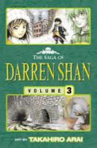 Manga: The saga of Darren Shan, volume 3Tunnels of Blood by Takahiro Arai