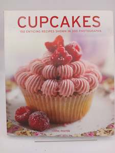 Cupcakes: 150 enticing recipes shown in 300 photographs by Carol Pastor