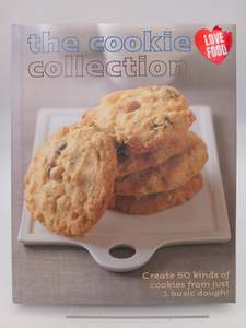 Baking Desserts: The Cookie Collection (Love Food) by Unknown